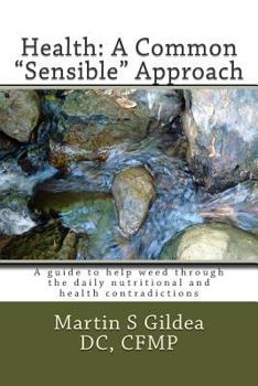 Paperback Health: A Common "sensible" Approach: Book