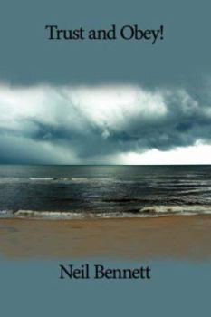 Paperback Trust and Obey!: Or How to Become an Evangelical Christian and Survive Relatively Unscathed Book