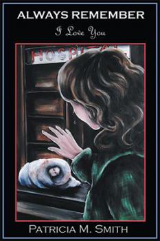 Paperback Always Remember: I Love You Book