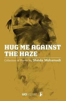 Paperback Hug Me Against the Haze Book