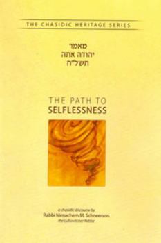 Hardcover Path to Selflessness, Maamar Yehuda Ata Book