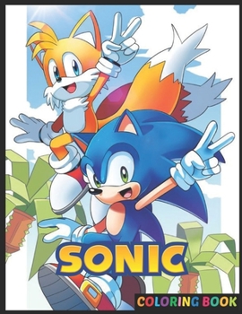 S?n?c Coloring Book: Excellent S?n?c Coloring Books For Adult And Kid