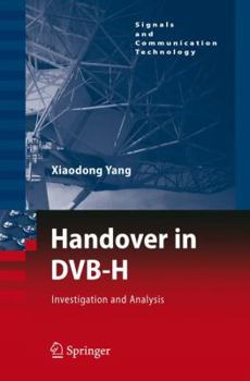 Paperback Handover in Dvb-H: Investigations and Analysis Book