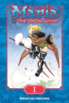 Maria the Virgin Witch 1 - Book #1 of the Maria the Virgin Witch