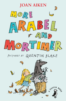 Paperback More Arabel and Mortimer (A Puffin Book) Book