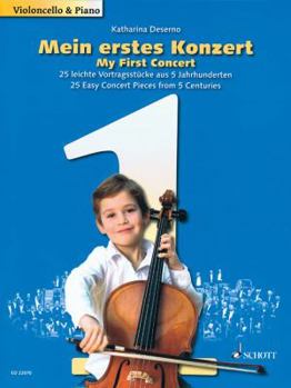 My First Concert: 25 Concert Pieces from 5 Centuries for Cello and Piano - Book/Audio Online