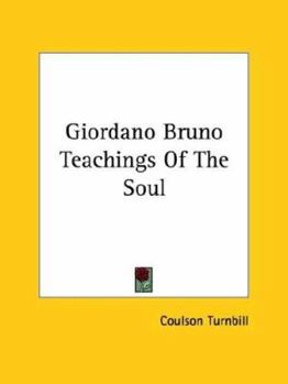 Giordano Bruno Teachings of the Soul