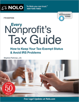 Paperback Every Nonprofit's Tax Guide: How to Keep Your Tax-Exempt Status & Avoid IRS Problems Book