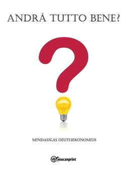 Paperback Andrà tutto bene? [Italian] Book