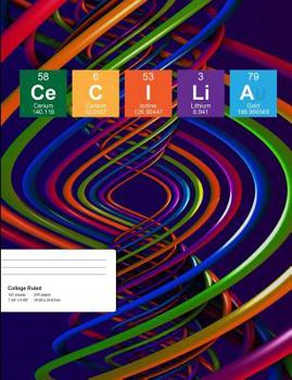 Paperback Cecilia: Cecilia Composition Notebook, Personalised Name Notebook, Periodic Table Style Science Fan Notebook, Future Chemist No Book