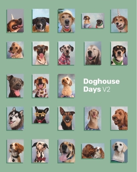 Paperback The Doghouse Yearbook: Volume 2 Book