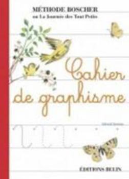 Paperback Cahier de Graphisme - Boscher (French Edition) [French] Book