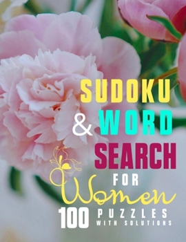Sudoku & Word Search For Women: Great Mather's Day Basket Stuffers | Lovely Gift Ideas For Mom, Grandma, Stepmom or Mother in law | Awesome Party favors For Adults