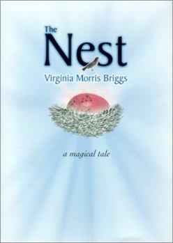 Hardcover The Nest: A Magical Tale Book