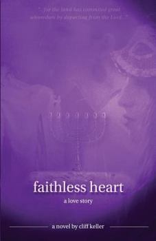 Paperback Faithless Heart Large Print Edition: A Love Story Book