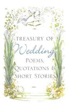 Paperback Treasury of Wedding Poems, Quotations & Short Stories Book