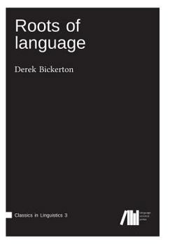 Paperback Roots of language Book