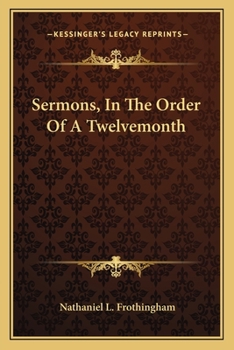 Paperback Sermons, In The Order Of A Twelvemonth Book