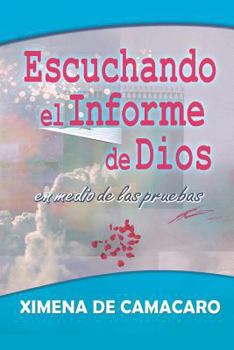 Paperback Escuchando el Informe de Dios [Spanish] Book