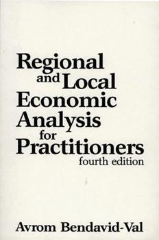 Hardcover Regional and Local Economic Analysis for Practitioners: Fourth Edition Book