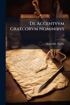 Paperback De Accentvvm Graecorvm Nominibvs .. [Latin] Book