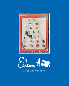 Paperback Eileen Agar: Angel of Anarchy Book
