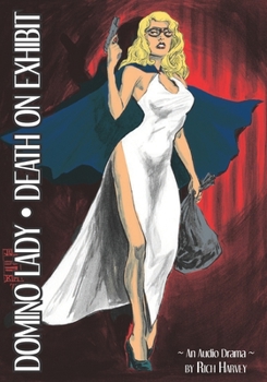 Paperback Domino Lady: Death On Exhibit: The Lost Episodes Book