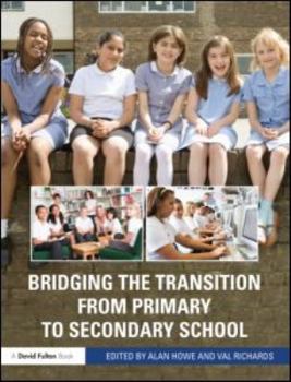 Paperback Bridging the Transition from Primary to Secondary School Book