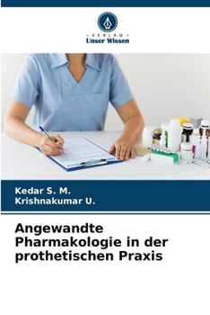 Angewandte Pharmakologie in der prothetischen Praxis (German Edition)