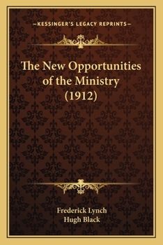 The New Opportunities of the Ministry