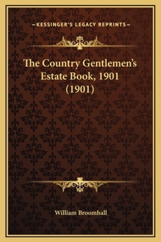 The Country Gentlemen's Estate Book, 1901