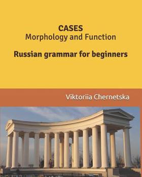 Paperback CASES Morphology and Function: Russian grammar for beginners Book