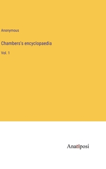 Hardcover Chambers's encyclopaedia: Vol. 1 Book