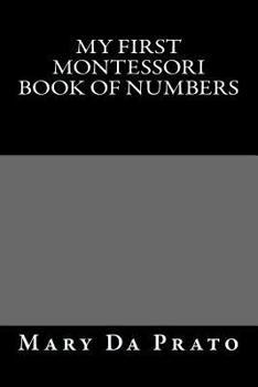 Paperback My First Montessori Book of Numbers Book