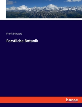 Paperback Forstliche Botanik [German] Book