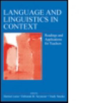 Paperback Language and Linguistics in Context: Readings and Applications for Teachers Book