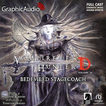 MP3 CD Bedeviled Stagecoach [Dramatized Adaptation]: Vampire Hunter D Volume 26 Book