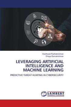 Leveraging Artificial Intelligence and Machine Learning