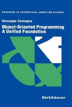 Hardcover Object-Oriented Programming a Unified Foundation Book
