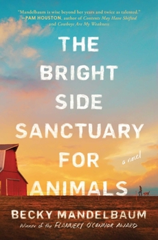 Paperback The Bright Side Sanctuary for Animals Book