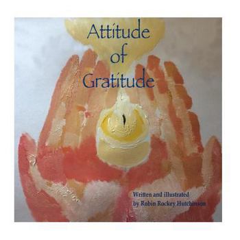 Paperback The Attitude of Gratitude Book