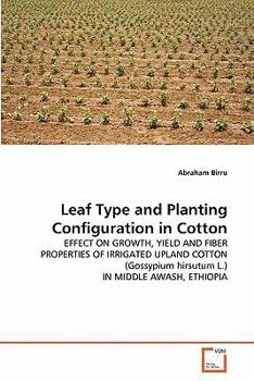Paperback Leaf Type and Planting Configuration in Cotton Book