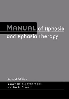 Spiral-bound Manual of Aphasia and Aphasia Therapy Book