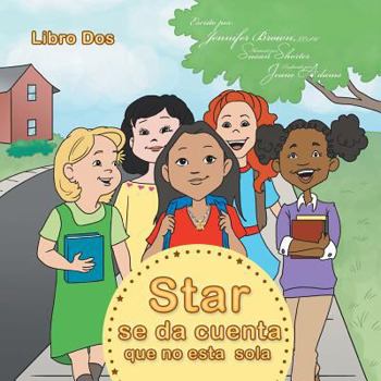 Paperback Star Se Da Cuenta Que No Esta Sola [Spanish] Book