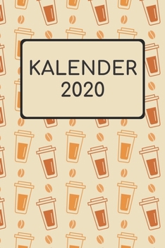 Paperback Kalender 2020: Terminplaner 2020 Jahreskalender Zum Planen Und Notieren I Taschenkalender Wochenplaner 2020 I A5 120 Seiten Mit Datum [German] Book