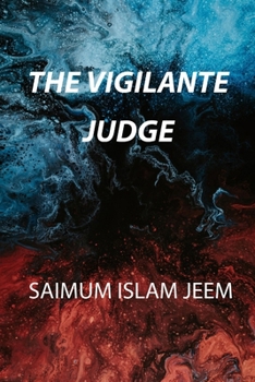 Paperback The Vigilante Judge Book