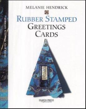Paperback Rubber Stamped Greetings Cards (Greetings Cards series) Book