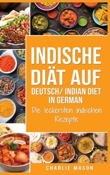 Hardcover Indische Di?t Auf Deutsch/ Indian diet In German [German] Book