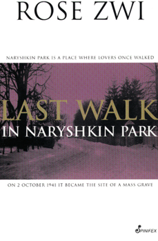 Paperback Last Walk in Naryshkin Park Book