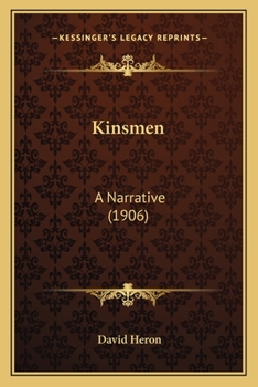 Paperback Kinsmen: A Narrative (1906) Book